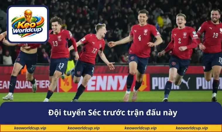 Đội tuyển Séc trước trận đấu này