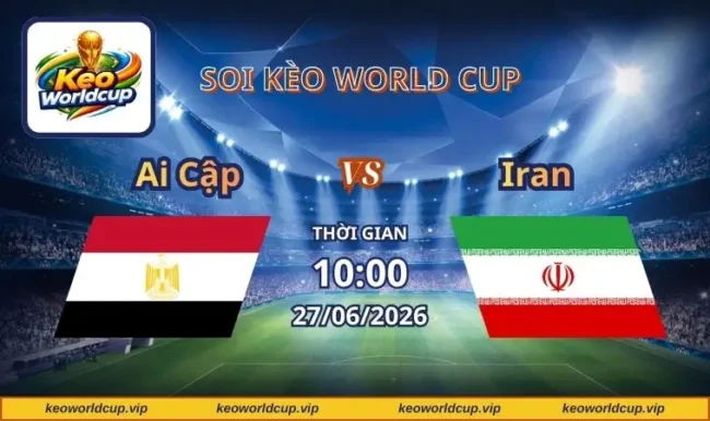 Soi kèo World Cup Ai Cập vs Iran