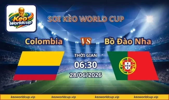 Soi kèo World Cup Colombia vs Bồ Đào Nha