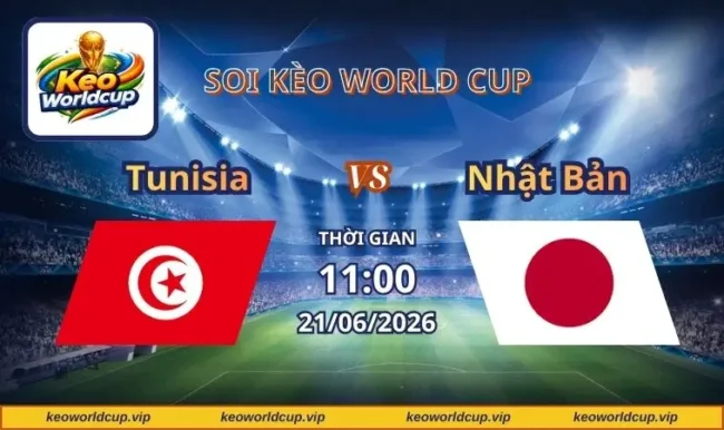 Soi kèo World Cup Tunisia vs Nhật Bản