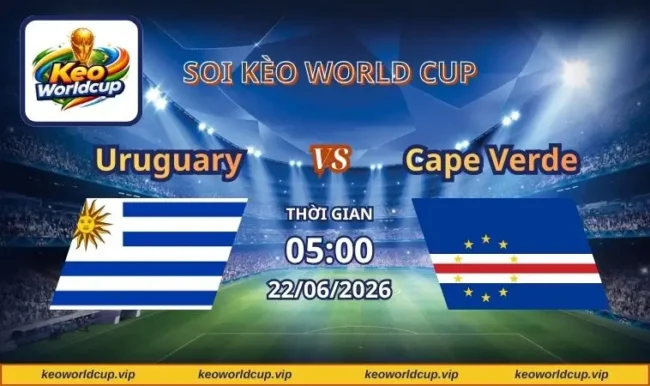 Soi kèo World Cup Uruguary vs Cape